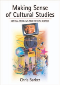 Cover image: Making Sense of Cultural Studies 1st edition 9780761968955