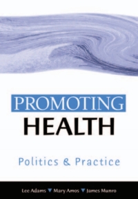صورة الغلاف: Promoting Health 1st edition 9780761968344