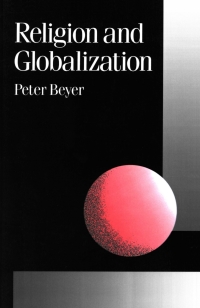 صورة الغلاف: Religion and Globalization 1st edition 9780803989177