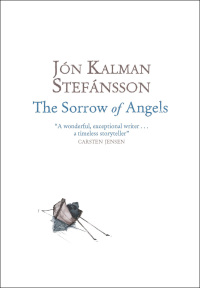 Cover image: The Sorrow of Angels 9781623659455