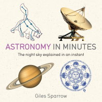 Cover image: Astronomy in Minutes 9781529425475
