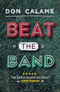 Imagen de portada: Beat The Band 9781848770577