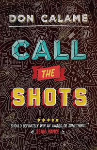 Omslagafbeelding: Call The Shots 9781848777835