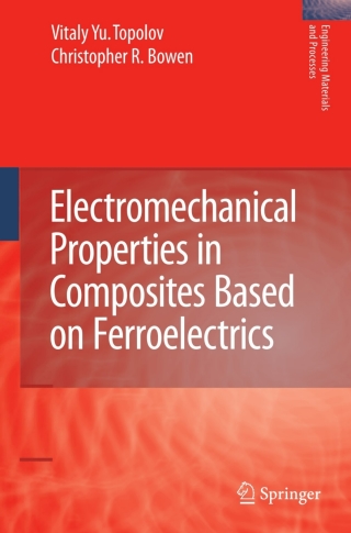 Cover image: Electromechanical Properties in Composites Based on Ferroelectrics 9781848009998