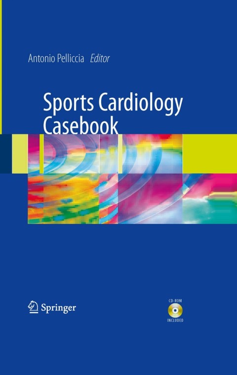 Sports Cardiology Casebook, 1st Edition - FULL INSTANT DOWNLOAD | PDF DOCX EPUB