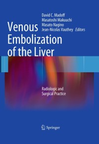 Imagen de portada: Venous Embolization of the Liver 1st edition 9781848821217
