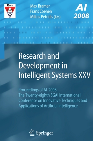Cover image: Research and Development in Intelligent Systems XXV 9781848821705