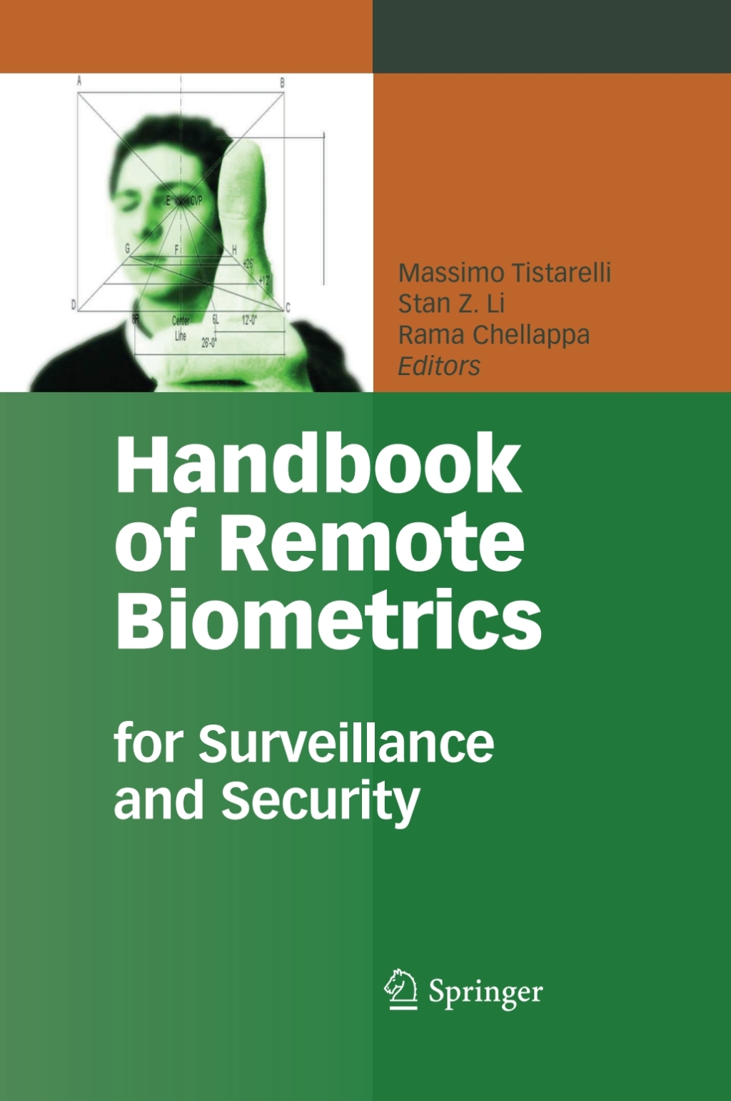 Handbook of Remote Biometrics for Surveillance and Security 1st Edition