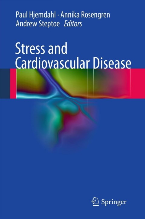 Stress and Cardiovascular Disease, 1st Edition - FULL INSTANT DOWNLOAD | PDF DOCX EPUB