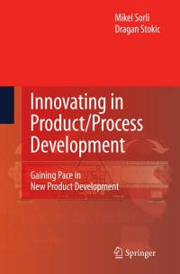 Cover image: Innovating in Product/Process Development 9781848825444