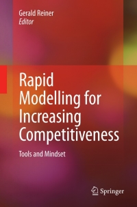 صورة الغلاف: Rapid Modelling for Increasing Competitiveness 1st edition 9781848827479