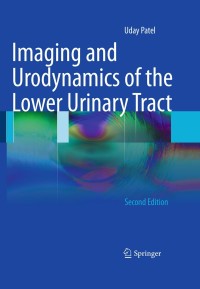 Cover image: Imaging and Urodynamics of the Lower Urinary Tract 2nd edition 9781848828353