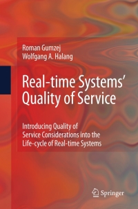 Cover image: Real-time Systems' Quality of Service 9781848828476