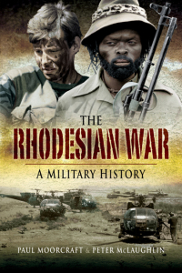 表紙画像: The Rhodesian War 9781844156948
