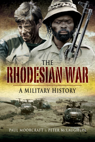 صورة الغلاف: The Rhodesian War 9781844156948