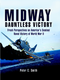 صورة الغلاف: Midway: Dauntless Victory 9781844155835