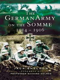 Omslagafbeelding: The German Army on the Somme, 1914–1916 9781844155132