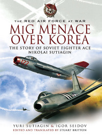 Imagen de portada: MIG Menace Over Korea 9781399014281