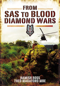 صورة الغلاف: From SAS to Blood Diamond Wars 9781848845114