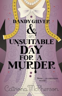 Cover image: Dandy Gilver and an Unsuitable Day for a Murder 9780340992975