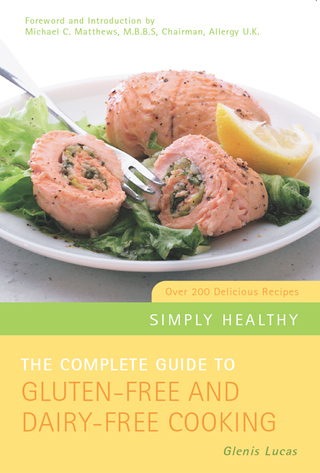 Cover image: The Complete Guide to Gluten-Free and Dairy-Free Cooking 9781842931448