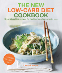 Cover image: The New Low-Carb Diet Cookbook 9781848992139
