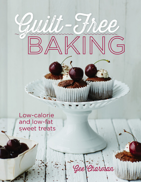 Guilt-Free Baking: Low-Calorie and Low-Fat Sweet Treats - FULL INSTANT DOWNLOAD | PDF DOCX EPUB