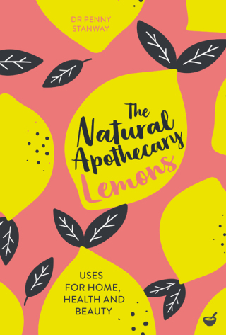 Cover image: The Natural Apothecary: Lemons 9781907486487