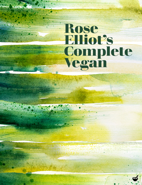 Rose Elliot's Complete Vegan - FULL INSTANT DOWNLOAD | PDF DOCX EPUB