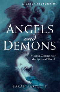 Cover image: A Brief History of Angels and Demons 9781849016988