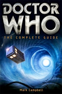 Cover image: A Doctor Who: The Complete Guide