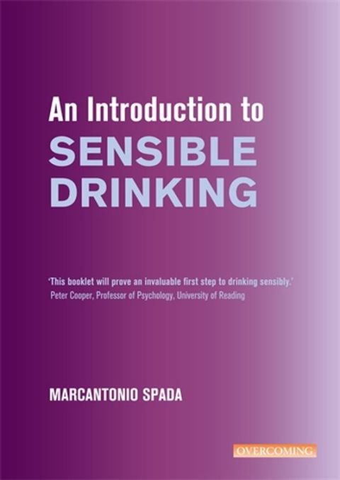 An Introduction to Sensible Drinking : Practical Tips and Strategies - FULL INSTANT DOWNLOAD | PDF DOCX EPUB