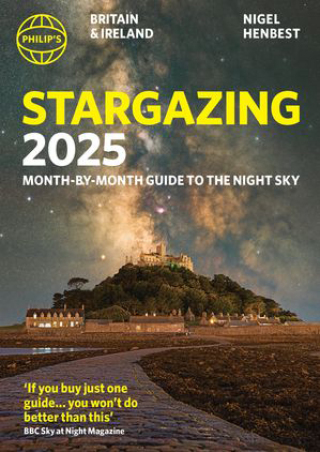 Cover image: Philip's 2021 Stargazing Month-by-Month Guide to the Night Sky in Britain & Ireland 9781849076524