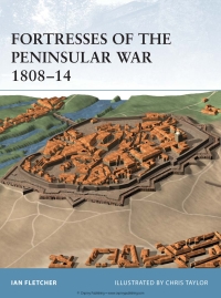 Cover image: Fortresses of the Peninsular War 1808–14 1st edition 9781841765778