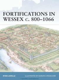 Cover image: Fortifications in Wessex c. 800–1066 1st edition 9781841766393