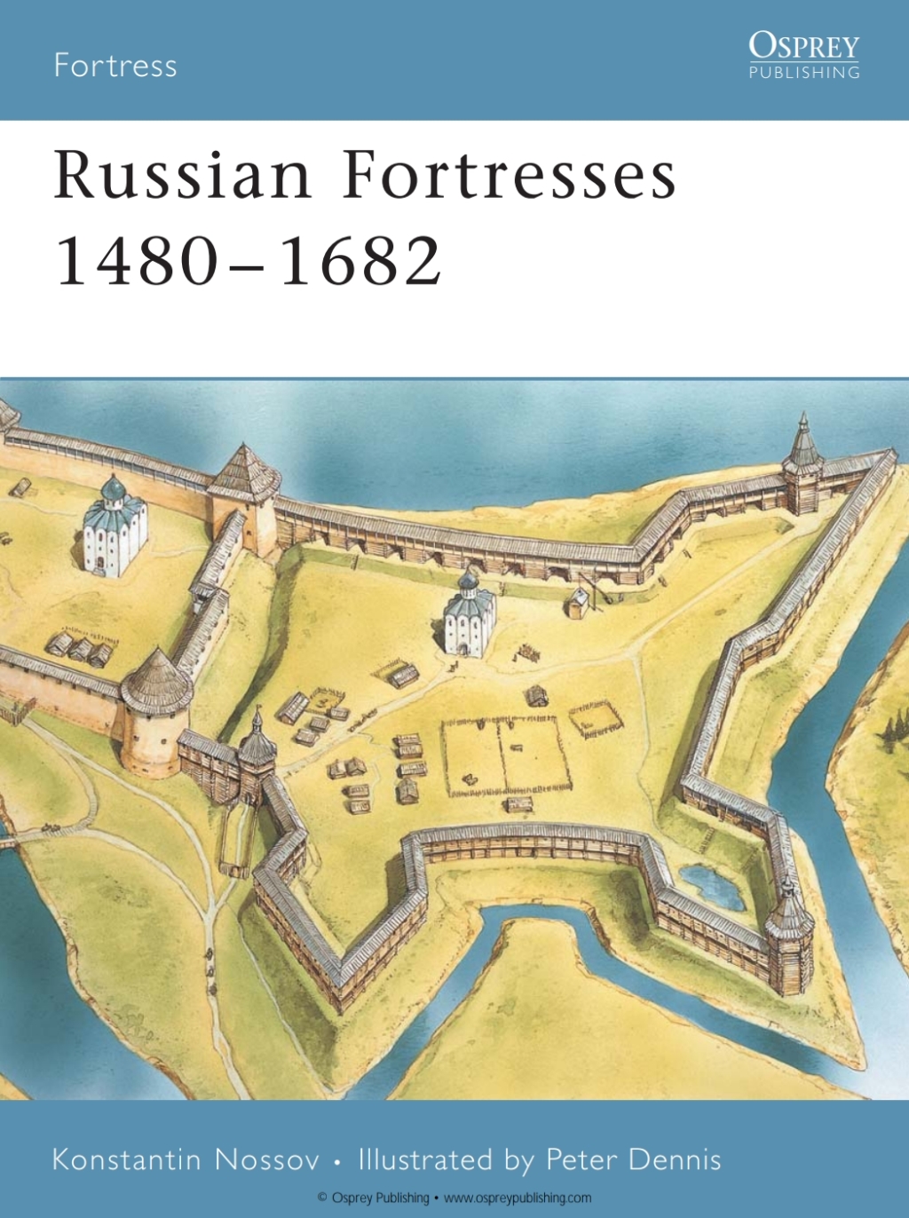 Russian Fortresses 1480–1682 1st Edition