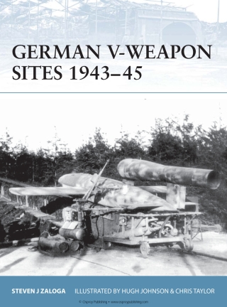 Cover image: German V-Weapon Sites 1943–45 1st edition 9781846032479