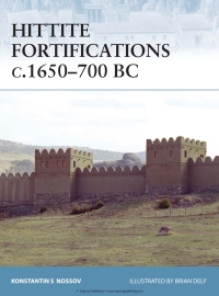 Cover image: Hittite Fortifications c.1650-700 BC 1st edition 9781846032073