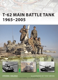 Cover image: T-62 Main Battle Tank 1965–2005 1st edition 9781846033902