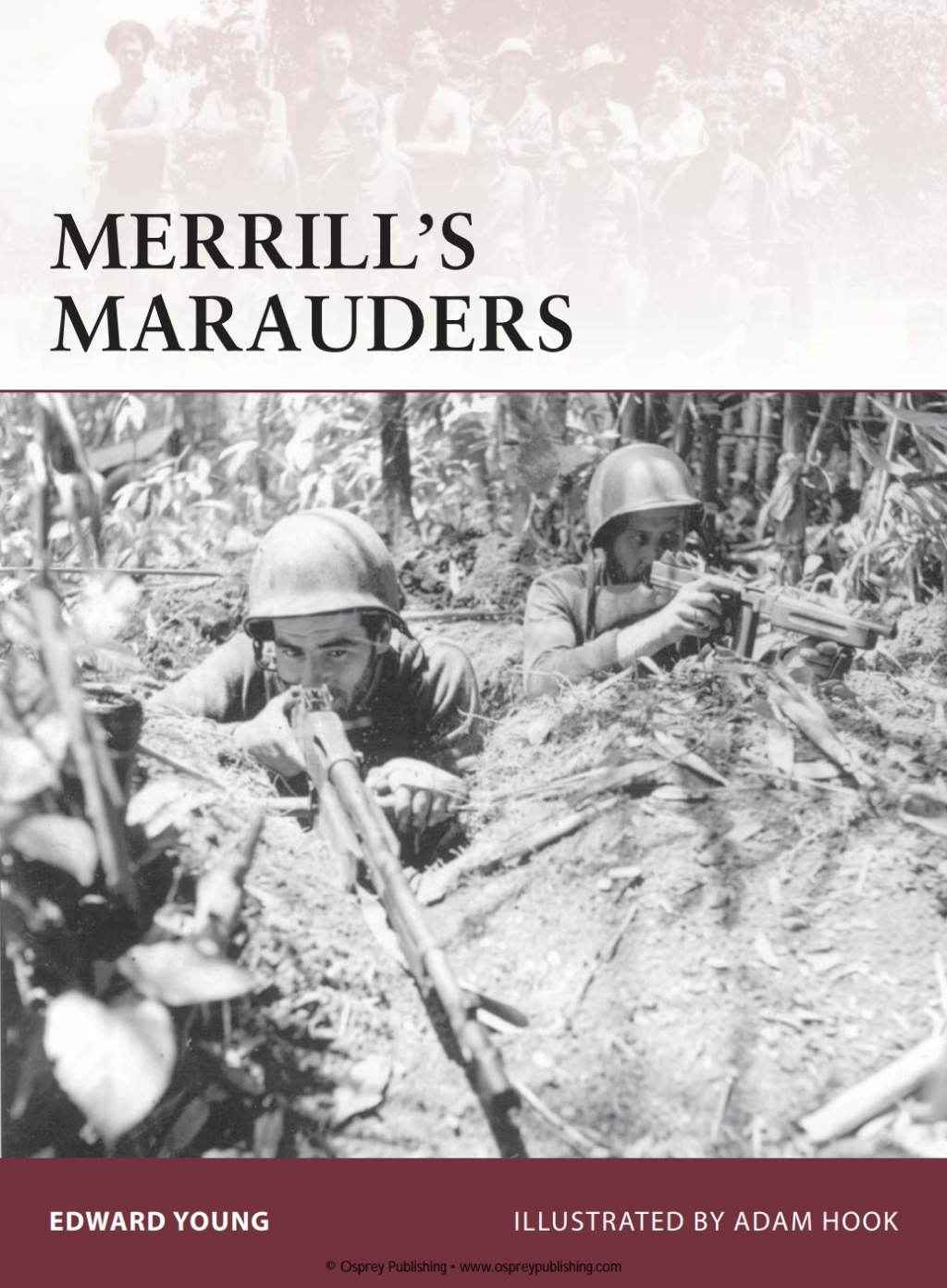 Merrill’s Marauders 1st Edition