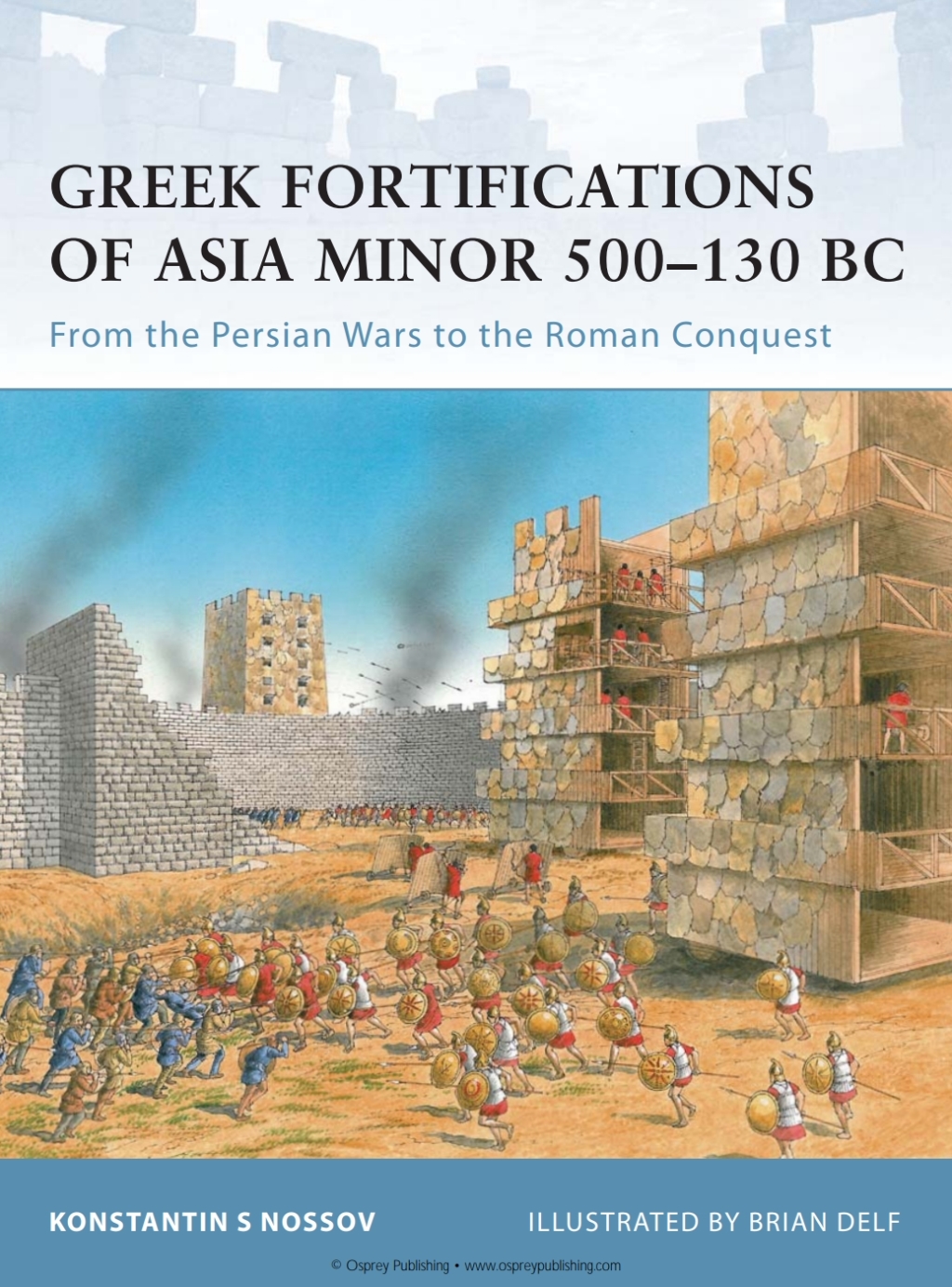 Greek Fortifications of Asia Minor 500–130 BC From the Persian Wars to the Roman Conquest 1st Edition