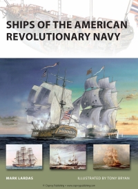 صورة الغلاف: Ships of the American Revolutionary Navy 1st edition 9781846034459