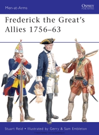 Cover image: Frederick the Great’s Allies 1756–63 1st edition 9781849081771
