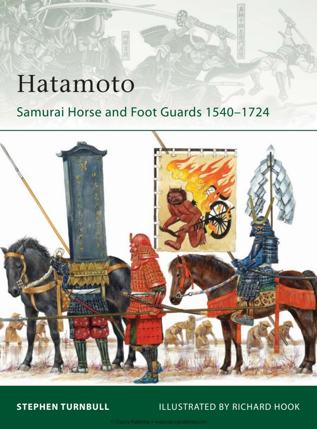 Hatamoto Samurai Horse and Foot Guards 1540–1724 1st Edition