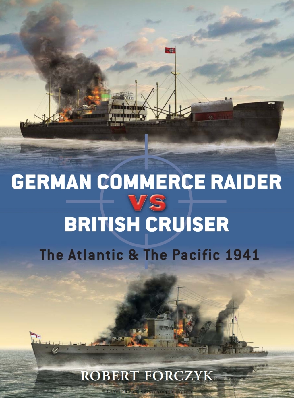 German Commerce Raider vs British Cruiser The Atlantic & The Pacific 1941 1st Edition