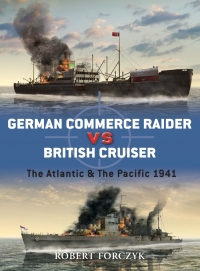 Imagen de portada: German Commerce Raider vs British Cruiser 1st edition 9781846039188
