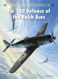 表紙画像: Fw 190 Defence of the Reich Aces 1st edition 9781846034824