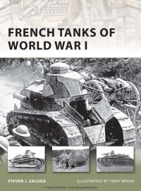 Titelbild: French Tanks of World War I 1st edition 9781846035135