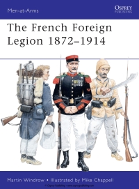 Cover image: French Foreign Legion 1872–1914 1st edition 9781849083263