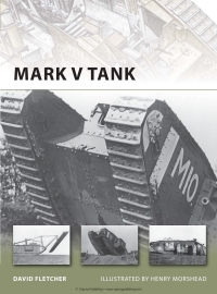 Omslagafbeelding: Mark V Tank 1st edition 9781849083515